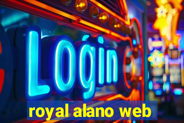 royal alano web